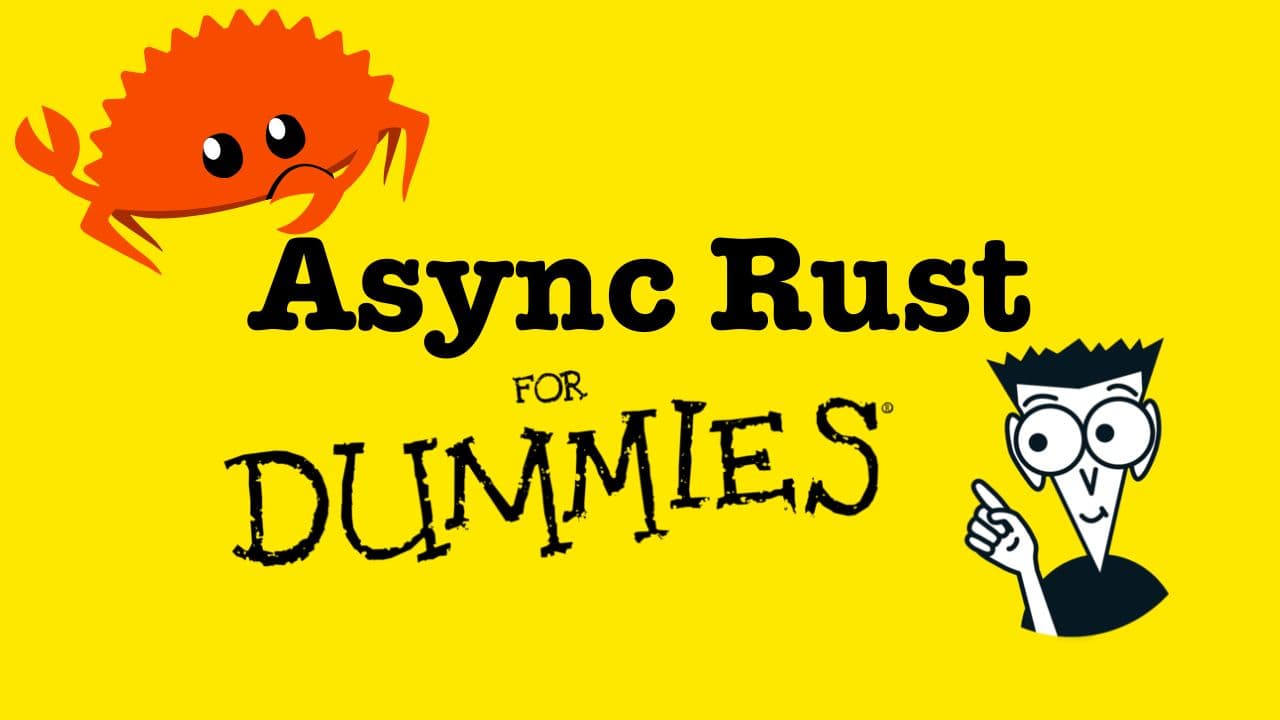 异步 Rust 原理:从 Future 到简易运行时